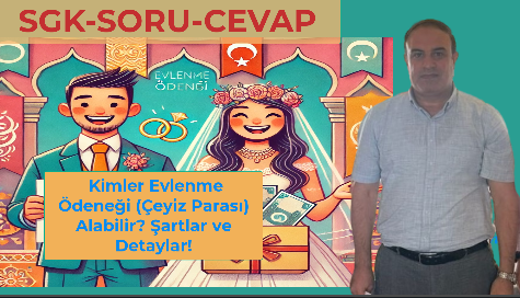 Çeyiz Parası (Evlenme Ödeneği) Şartları ve Başvuru Detayları